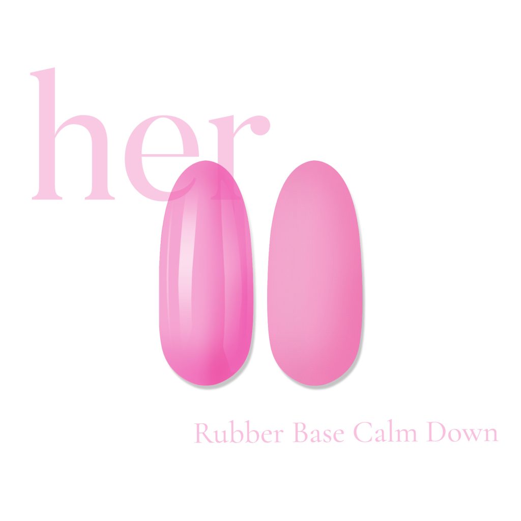 Rubber Base CALM DOWN | HEMA FREE & ACID FREE